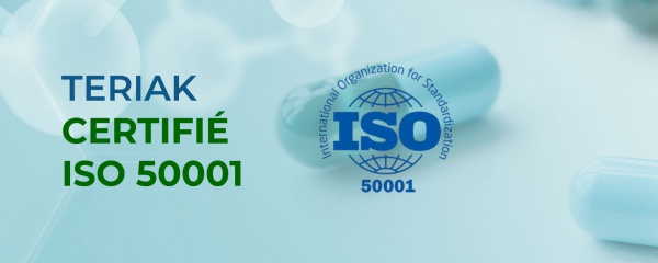 Teriak certifiée ISO 50001 : un pas de plus vers une industrie responsable